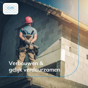 Verbouwen en gelijk verduurzamen